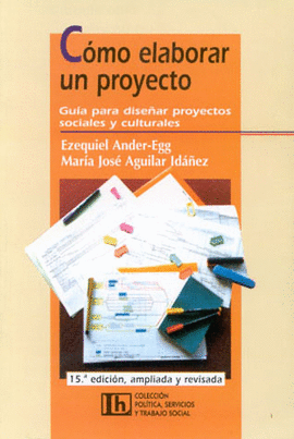 COMO ELABORAR UN PROYECTO.