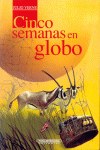 CINCO SEMANAS EN GLOBO