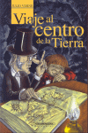 VIAJE AL CENTRO DE LA TIERRA