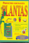 PLANTAS -PROYECTOS FASCINANTES