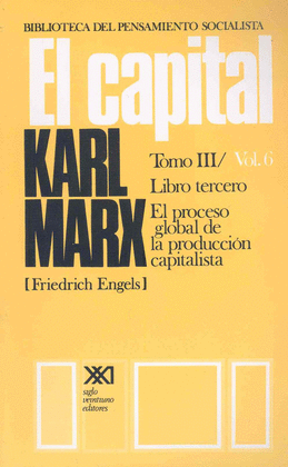 EL CAPITAL VOL.6 LIBRO TERCERO.