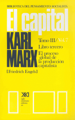 EL CAPITAL VOL.7 LIBRO TERCERO