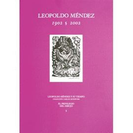 LEOPOLDO MENDEZ 1902-2002