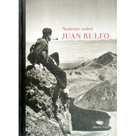 NOTICIAS SOBRE JUAN RULFO