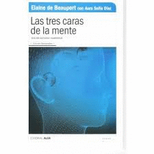 LAS TRES CARAS DE LA MENTE