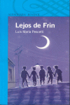 LEJOS DE FRIM -ALFAGUARA AZUL