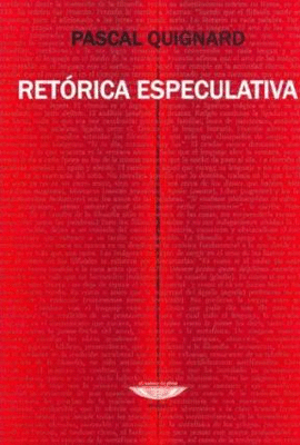 RETORICA ESPECULATIVA