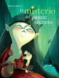 MISTERIO DEL PASAJE SECRETO EL