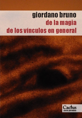 DE LA MAGIA DE LOS VINCULOS EN GENERAL