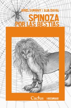 SPINOZA POR LAS BESTIAS