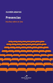 PRESENCIAS. ESCRITOS SOBRE CINE