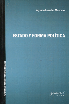 ESTADO Y FORMA POLITIC A