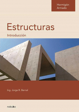 ESTRUCTURAS.INTRODUCCION.HORMIGON ARMADO