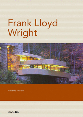 FRANK LLOYD WRIGHT