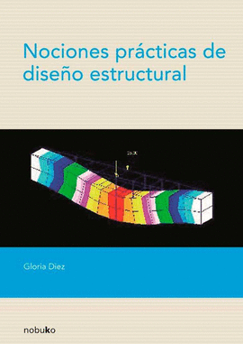 NOCIONES PRACTICAS DE DISE�O ESTRUCTURAL