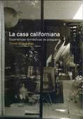 LA CASA CALIFORNIANA