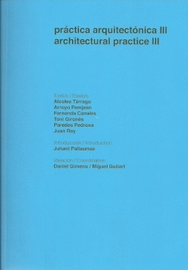 PRCTICA ARQUITECTNICA III. ARCHITECTURAL PRACTICE III