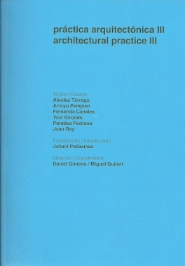 PR�CTICA ARQUITECT�NICA III. ARCHITECTURAL PRACTICE III