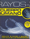 EL CUERPO HUMANO -RAYOS X