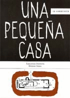 UNA PEQUEA CASA