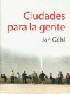 CIUDADES PARA LA GENTE