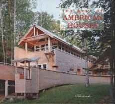 THE BEST OF AMERICAN HOUSES