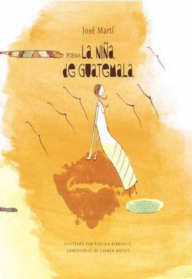 POEMA: LA NI�A DE GUATEMALA