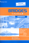 BRIDGES 2 BACHILLERATO WORKBOOK