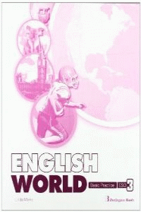 ENGLISH WORLD 3 ESO BASIC PRACTICE BOOK