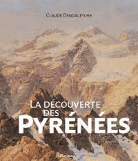 LA DECOUVERTE DES PYRENNES