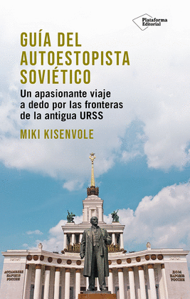 GUA DEL AUTOESTOPISTA SOVITICO