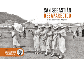 SAN SEBASTIAN DESAPARECIDO
