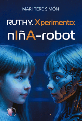RUTHY. XPERIMENTO: NIA-ROBOT