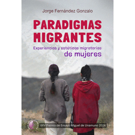 PARADIGMAS MIGRANTES