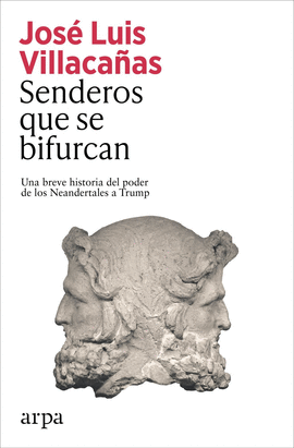 SENDEROS QUE SE BIFURCAN