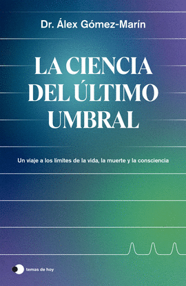 LA CIENCIA DEL LTIMO UMBRAL