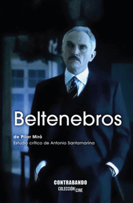 BELTENEBROS, DE PILAR MIR�