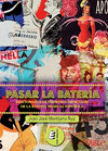 PASAR LA BATER�A