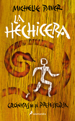 LA HECHICERA (CRNICAS DE LA PREHISTORIA 4)