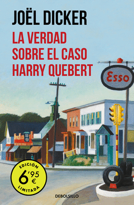 LA VERDAD SOBRE EL CASO HARRY QUEBERT (EDICIN LIMITADA A PRECIO ESPECIAL)